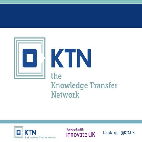 Innovate UK Emerging & Enabling Technologies Roadshow | The Knowledge Transfe...