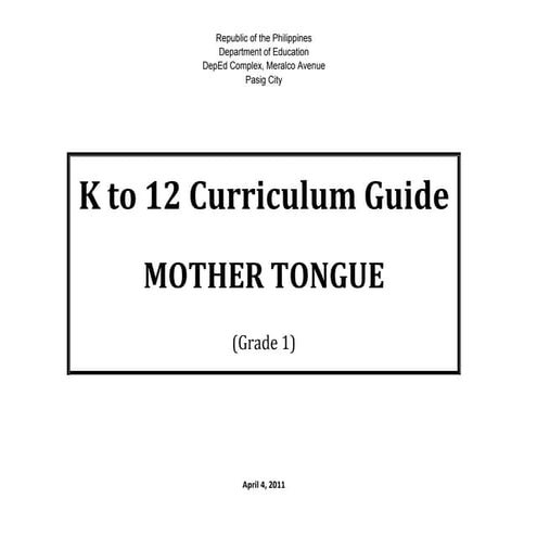 K to 12 Curriculum Guide on Mother Tongue for Grade 1