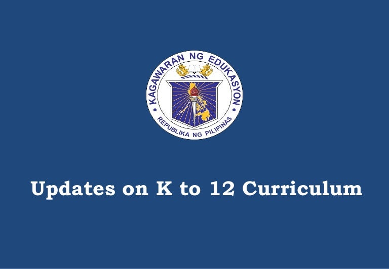 K To 12 Updates