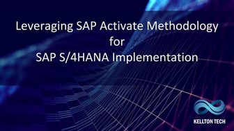 SAP Activate Methodology for S/4HANA Implementation