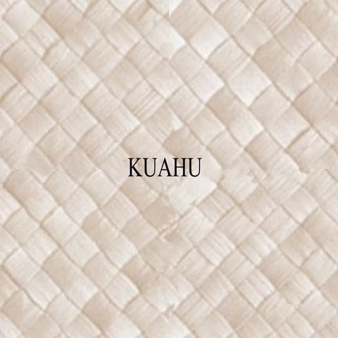 Kuahu | PPT