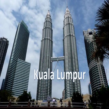 Kuala lumpur presentation