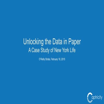 Unlocking the Data in Paper - Strata+Hadoop World 2015 