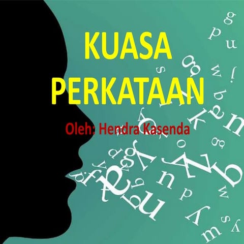 Kuasa perkataan kita