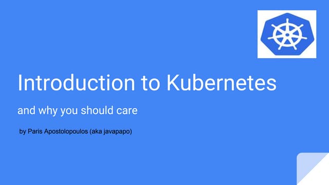 Introduction to Kubernetes