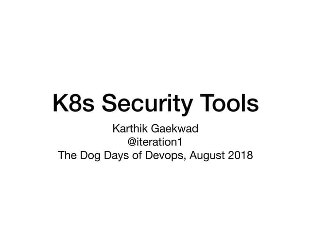 Kubernetes security and you