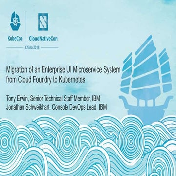 Migrating Enterprise Microservices From Cloud Foundry to Kubernetes