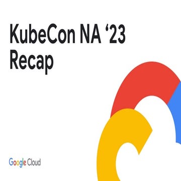 KubeConNA23 Recap.pdf