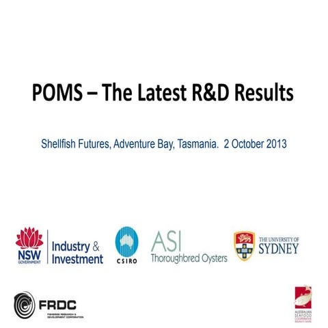 POMS the latest R&D Results  - Kube et al