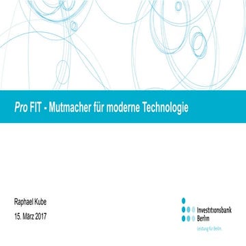 Mutmacher für moderne Technologie