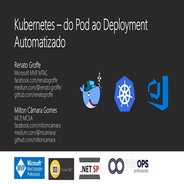 Kubernetes - do Pod ao Deployment Automatizado - DevOps Professionals - Janei...