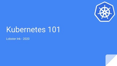 Kubernetes 101