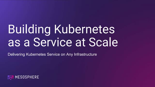 Episode 1: Building Kubernetes-as-a-Service
