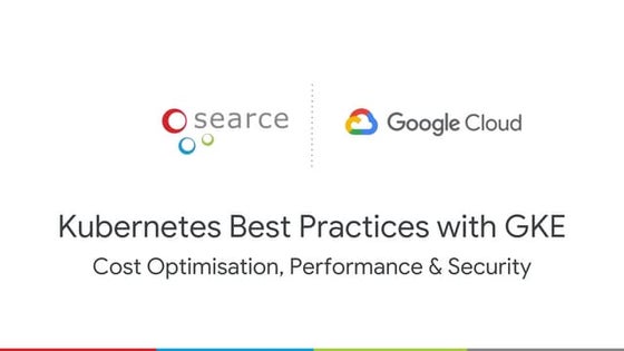 Kubernetes best practices with GKE