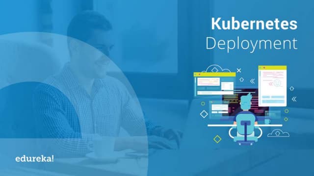 Kubernetes Deployment Tutorial | Kubernetes Tutorial For Beginners | Kubernet...