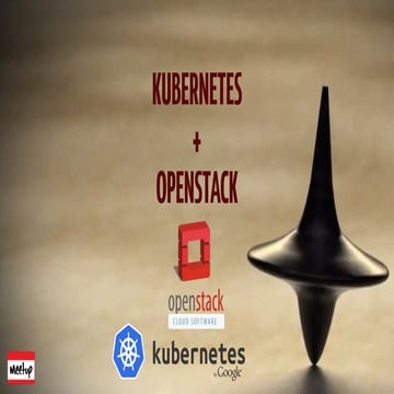 Kubernetes Meetup - 25th May 2016