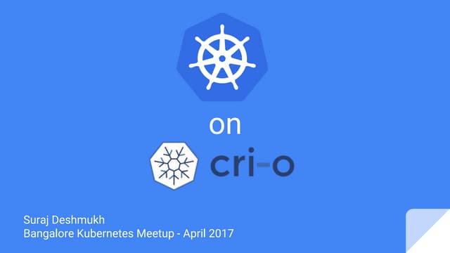 Kubernetes on CRI-O