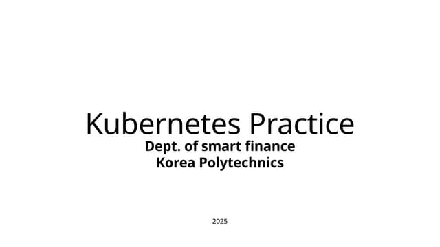 Kubernetes BateMetal Installation and Practice