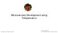 Microservice Development Using Telepresence
