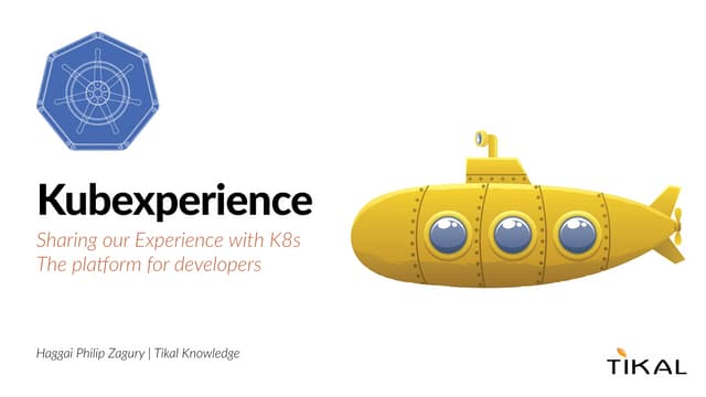 Kubexperience intro session