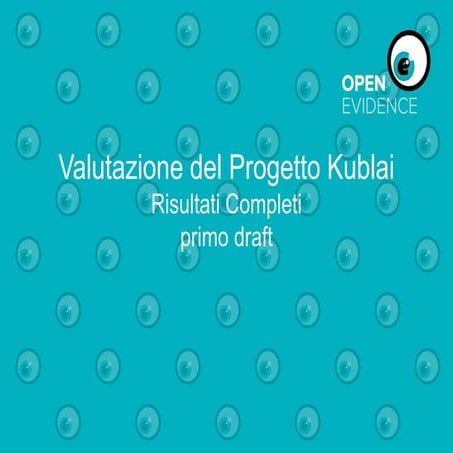 I risultati del progetto Kublai