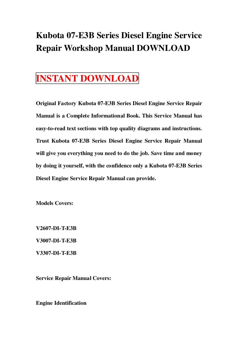 Kubota 07 e3 b series diesel engine service repair workshop manual do…