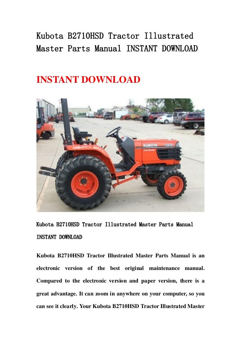 Kubota b2710 hsd tractor illustrated master parts manual instant down…