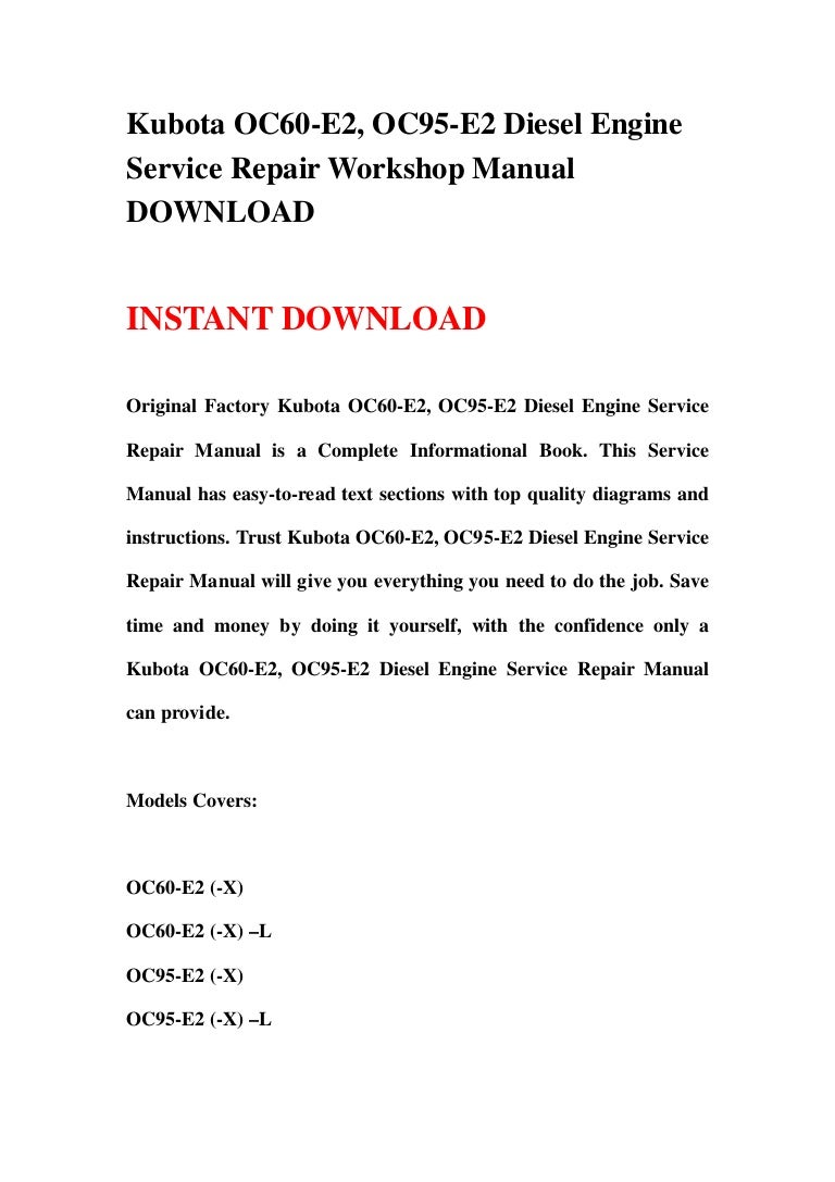 Kubota oc60 e2, oc95-e2 diesel engine service repair workshop manual  download