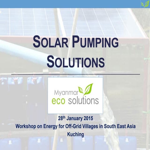 Kuching | Jan-15 | Myanmar Eco Solutions