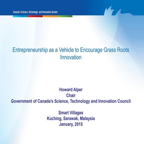 Kuching | Jan-15 | Entrepreneurship as a Vehicle to Encourage Grass Roots Inn...