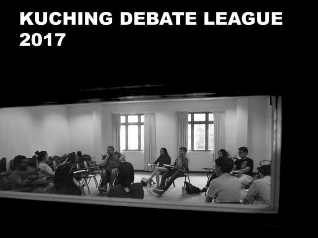 Kuching Debate League 2017