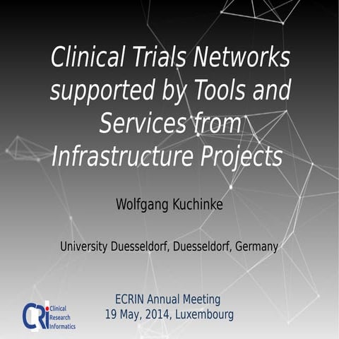 Kuchinke Clinical Trials Networks supported by tools and services
