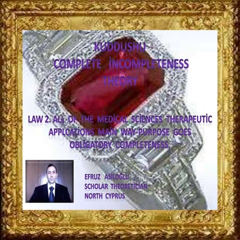 Kuddushu complete incompleteness theory laws 2 | PPT