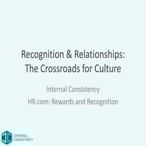 Employee Recognition &amp; Relationships by @I_Consistency
