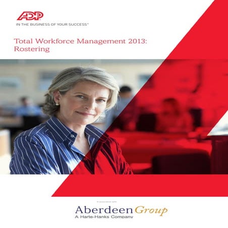 Total Workforce Management 2013: Rostering