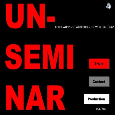 Kuhle Wampe Presentation for NEH Seminar