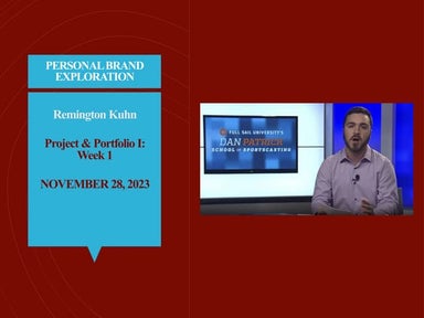 Personal Brand Exploration - Remington Kuhn
