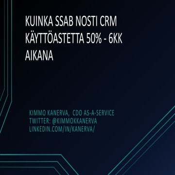 Kuinka SSAB nosti CRM käyttöastetta 50%