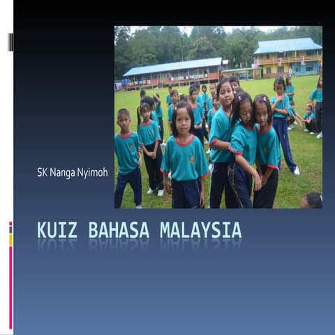 Kuiz bahasa malaysia