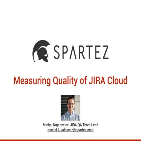 How we measure quality of JIRA deployments to Cloud?