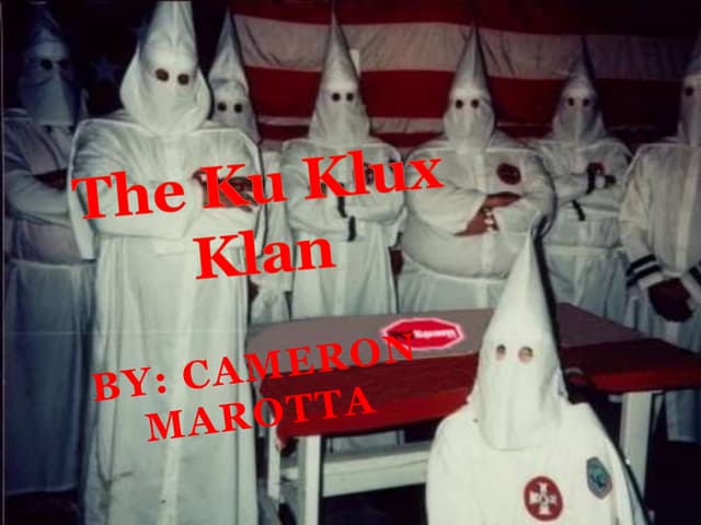 Ku klux klan pp cameron