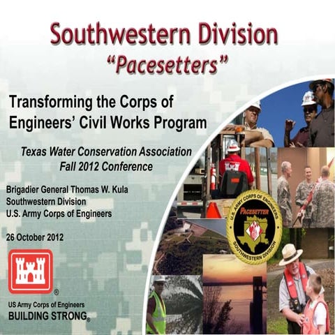 Southwestern Division Pacesetters - Transforming the Corps of Engineers Civil...