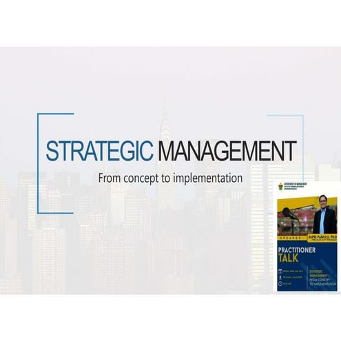 Kuliah umum strategic management Unhas , 20 April 2018