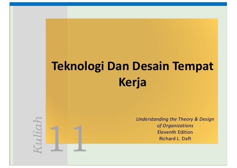 Teknologi dan Desain tempat Kerja