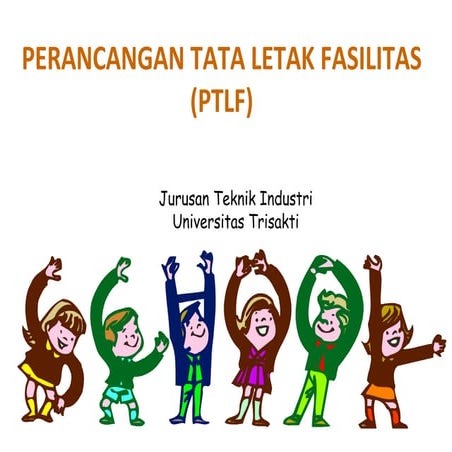 Pengantar Tata Letak Fasilitas
