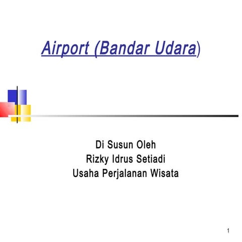 Kuliah 3 airport dan bagian2 nya | PPT