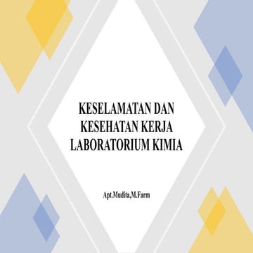 keselamatan dan kesehatan keja di laboratorium kimia | PPTX