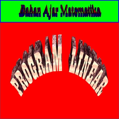 Kuliah ke   2 program linear iain zck langsa