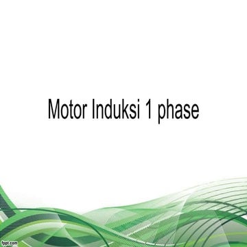 Motor Induksi 1 phase 