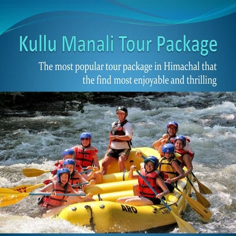 Kullu manali tour package